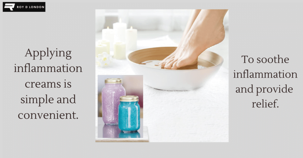 Applying inflammation creams as Foot Pain Treatment Ideas